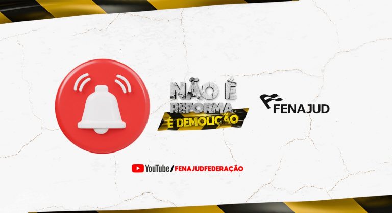 Link disponível: ative o lembrete e participe da Live da Fenajud sobre Reforma Administrativa