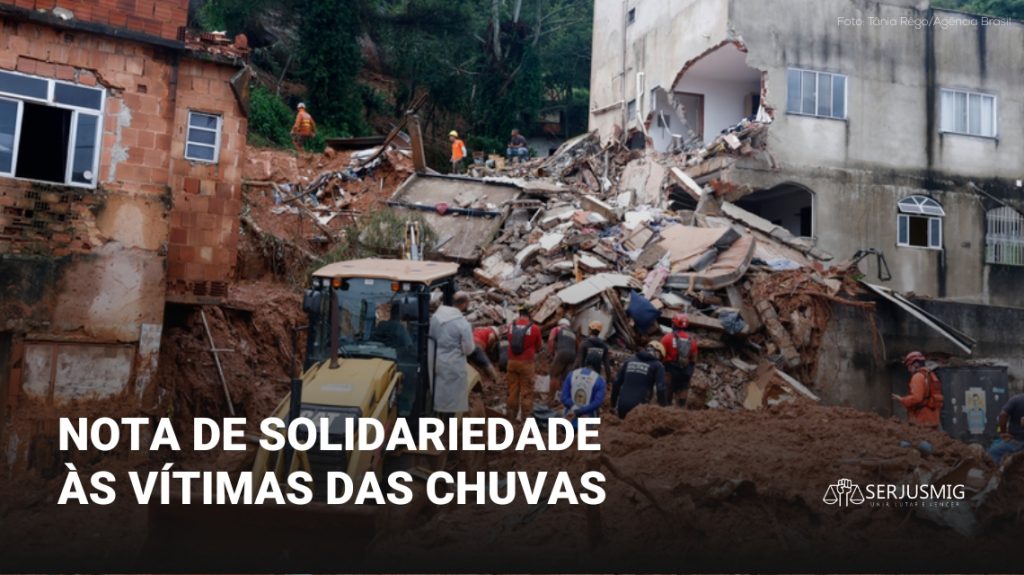 SERJUSMIG expressa solidariedade pelas vítimas das chuvas na Zona da Mata; Veja como ajudar