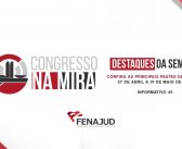 Congresso na Mira: confira o informativo de 27 de abril a 01 de maio