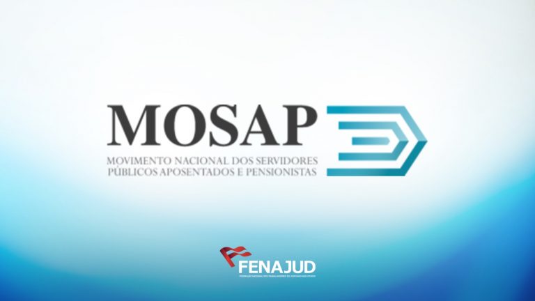 Fenajud convida sindicatos filiados para o 20º Encontro Nacional do MOSAP em Brasília
